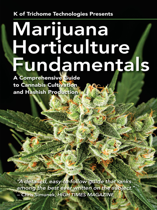 Title details for Marijuana Horticulture Fundamentals by K  of Trichome Technologies - Wait list